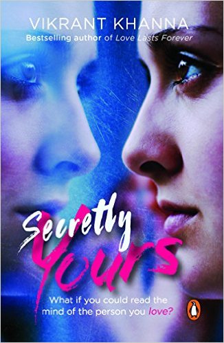 Secretly Yours By Vikrant Khanna – A Book Review