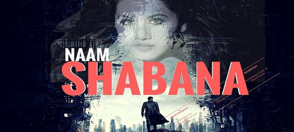 Naam shabana full movie free online online
