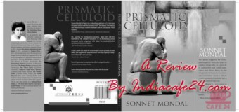 Review of Prismatic Celluloid By Sonnet Mondal