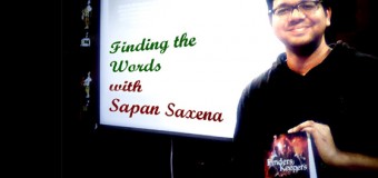 Finding The Words With Author Sapan Saxena Coming Soon