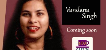The Author With A Different Perspective- Vandana Singh- Coming Soon
