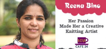 Reena Bino- Her Passion Made Her  An Artist of Knitting World