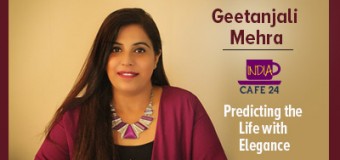 Geetanjali Mehra- Predicting The Life with Elegance