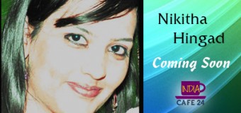 Nikitha Hingad- A Poet With A Touch of Romance- Coming soon