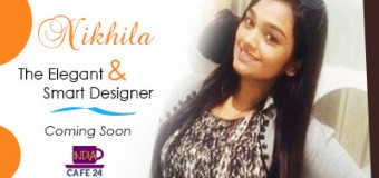 Nikhila- The Elegant Smart Designer- Coming Soon