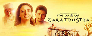 The Path Of Zarathustra – Movie Review