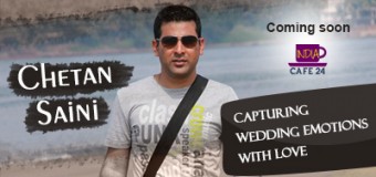 Chetan Saini- Capturing Wedding Emotions With Love- Coming Soon