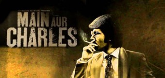 Main Aur Charles – Movie Review