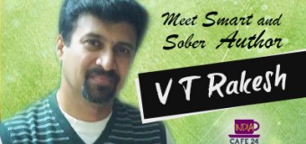 Meet Smart & Sober Author- V T Rakesh