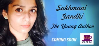 Sukhmani Gandhi – The Young Author