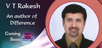 V T Rakesh – An Author Of Difference