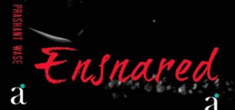 Ensnared By Prashant Wase – Book Review