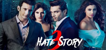 Hate Story 3 – Movie Review