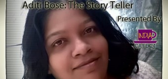 Aditi Bose: The Story Teller