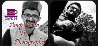 Anup Ranta – The Photographer In Love With Nature