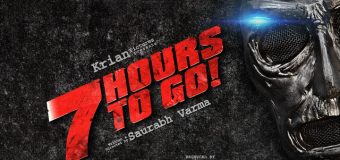 7 Hours To Go   – Movie Review