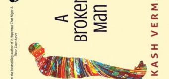Broken Man By Akash Verma – Book Review