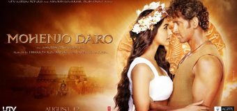 Mohenjo Daro – Movie Review