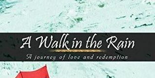 Book Review Of A Walk In The Rain By Udai  Yadla