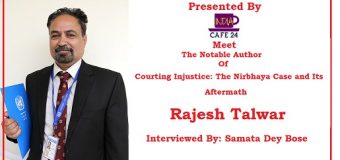 Meet The Notable Author of Courting Injustice: The Nirbhaya Case and Its Aftermath- Rajesh Talwar