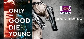 Only The Good Die Young – A Gripping Crime Thriller By Akash Verma