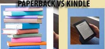 Paperback VS Kindle- Which One You Like?