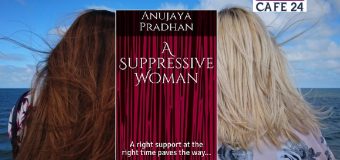 A Suppressive Woman: A right support at the right time paves the way- A short, simple and beautiful story