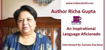 Author Richa Gupta – An Inspirational Language Aficionado