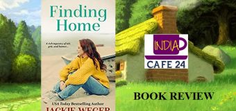 Finding Home By Jackie Weger – The Story The A Young Woman Trying To Find A Home For Her Family