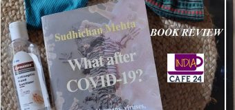 What after COVID-19?- A Book That Deserves To Get Place In Science Library