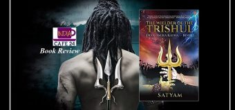 The Wielder of the Trishul: Deva-Asura Katha By Satyam Srivastava – A Perfect Mythological War Saga