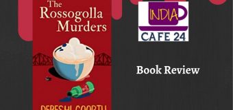 Rossogolla, Kolkata and A Murder: A Mystery With An Unexpected End