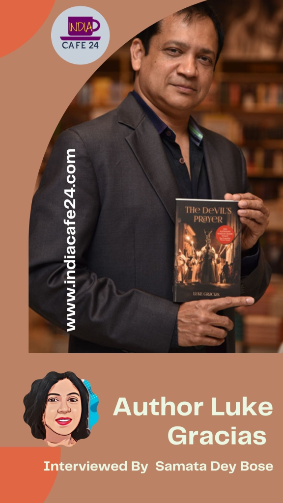 Author Luke Gracias - Interviewed by Samata Dey Bose