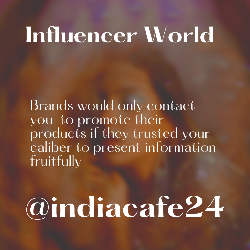 influencer world indiacafe24 brand