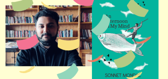 Book extract of ‘An Afternoon in My Mind’ by Sonnet Mondal