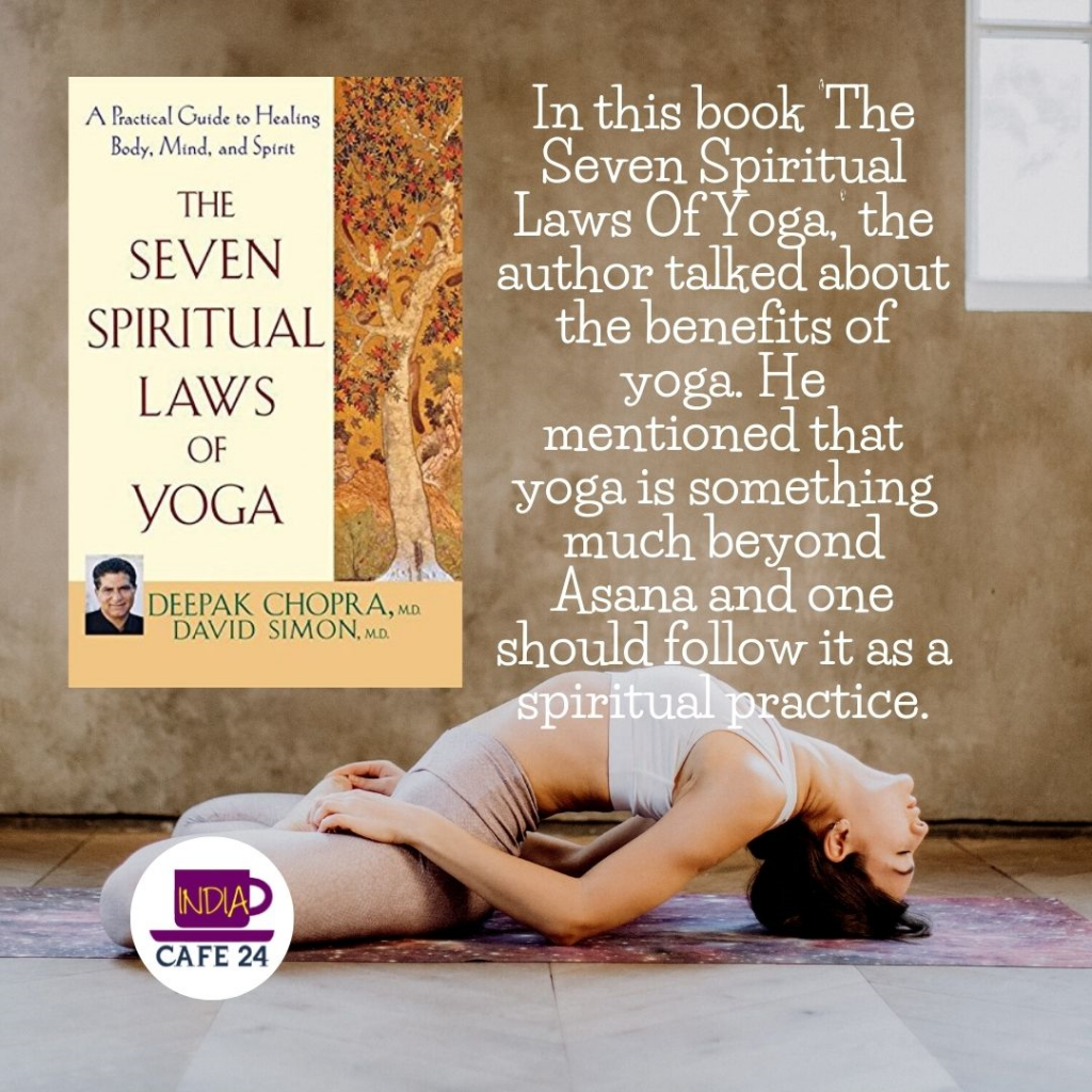 The Seven Spiritual Laws of Yoga - Deepak Chopra