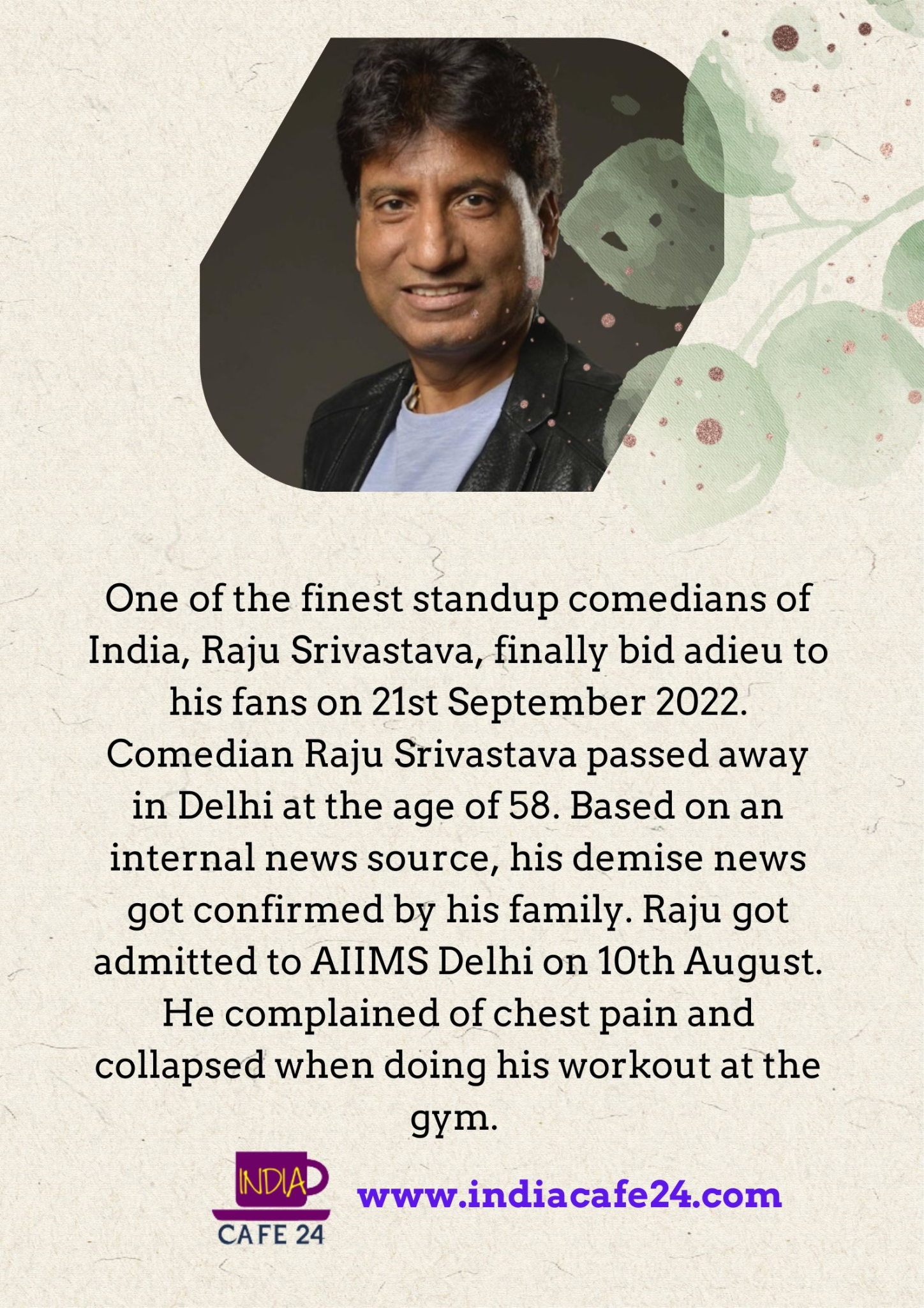 Comedian Raju Srivastava Bid Adieu @58 - Indiacafe24.com