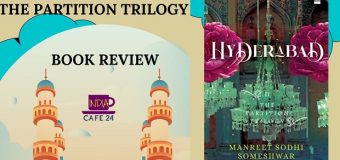 Review: Hyderabad: Book 2 of The Partition Trilogy By Manreet Sodhi Someshwar