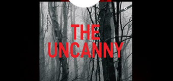 The Uncanny: 12 Short Tales Of The Unexplained – Book Review