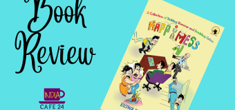 Book Review of Happimess – A Collection of Humorous And Satirical Short Stories By Biswajit Banerjee