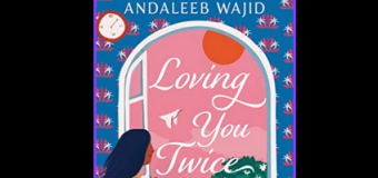 Book Review of Loving You Twice By Andaleeb Wajid