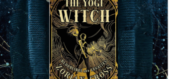 Book Review Of The Yogi Witch – Bloodlines and Legacies By Zorian Cross