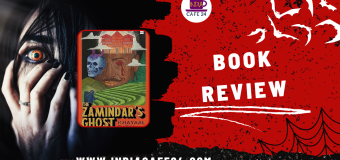 The Zamindar’s Ghost By Khayaal Patel- Review