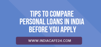 Tips to compare Personal Loans in India Before you apply