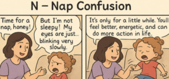 N – Nap Confusion